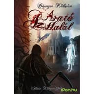 Dörnyei Kálmán - Az Arató Death