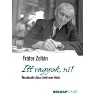 Fráter Zoltán - Itt vagyok ni!