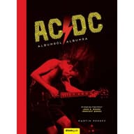 Martin Popoff - AC/DC - Albumról albumra - Történelem a dalok mögött