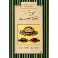 Papp Katalin - Nagyi ünnepi ételei (2017)