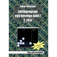 Fehér Krisztián - Játékprogram egy hétvége alatt! - 2. section