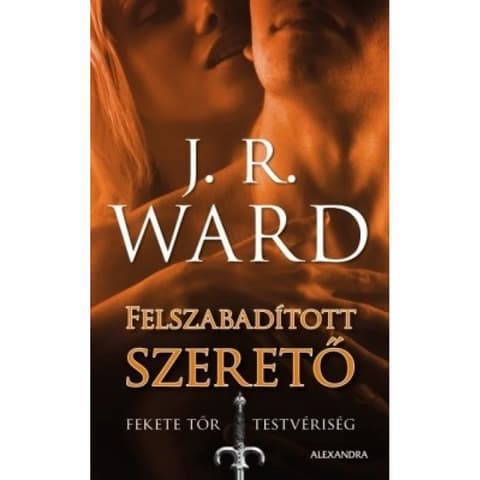J. R. Ward - Felszabadított szerető