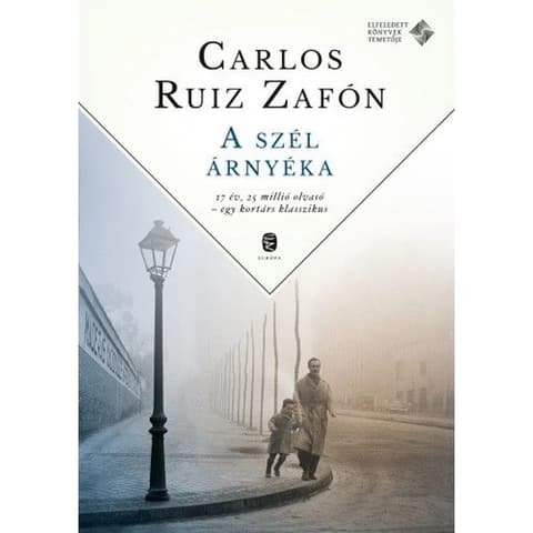 Carlos Ruiz Zafón - A szél árnyéka - Tűzrózsa