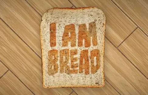 I Am Bread - Ki ne szeretne kenyér lenni?