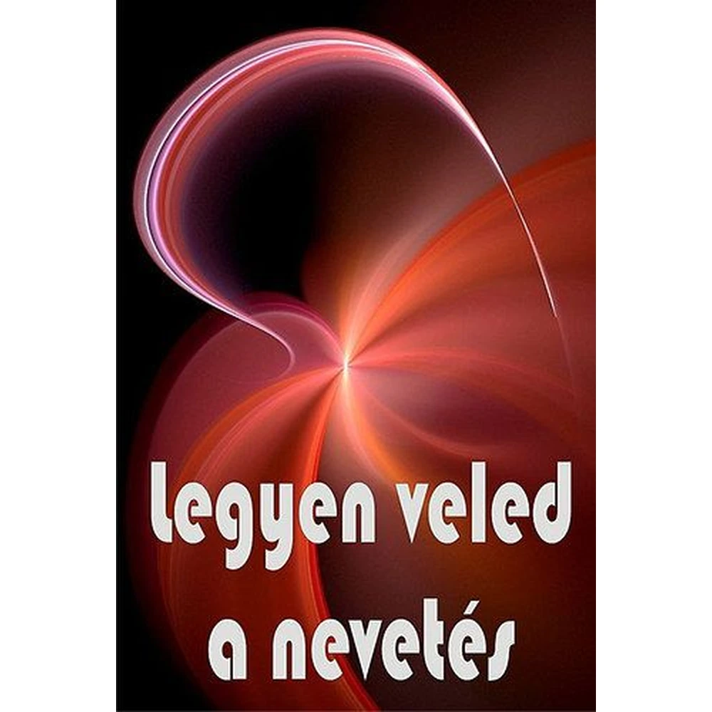György Edit - Legyen Veled a Nevetés