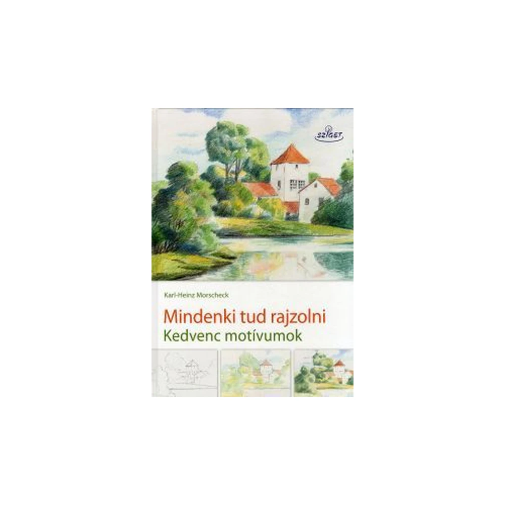 Karl-Heinz Morscheck - Mindenki tud rajzolni II.
