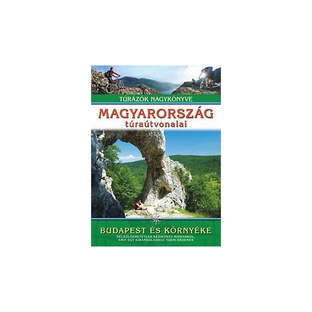 Magyarország túraútvonalai - Budapest és környéke