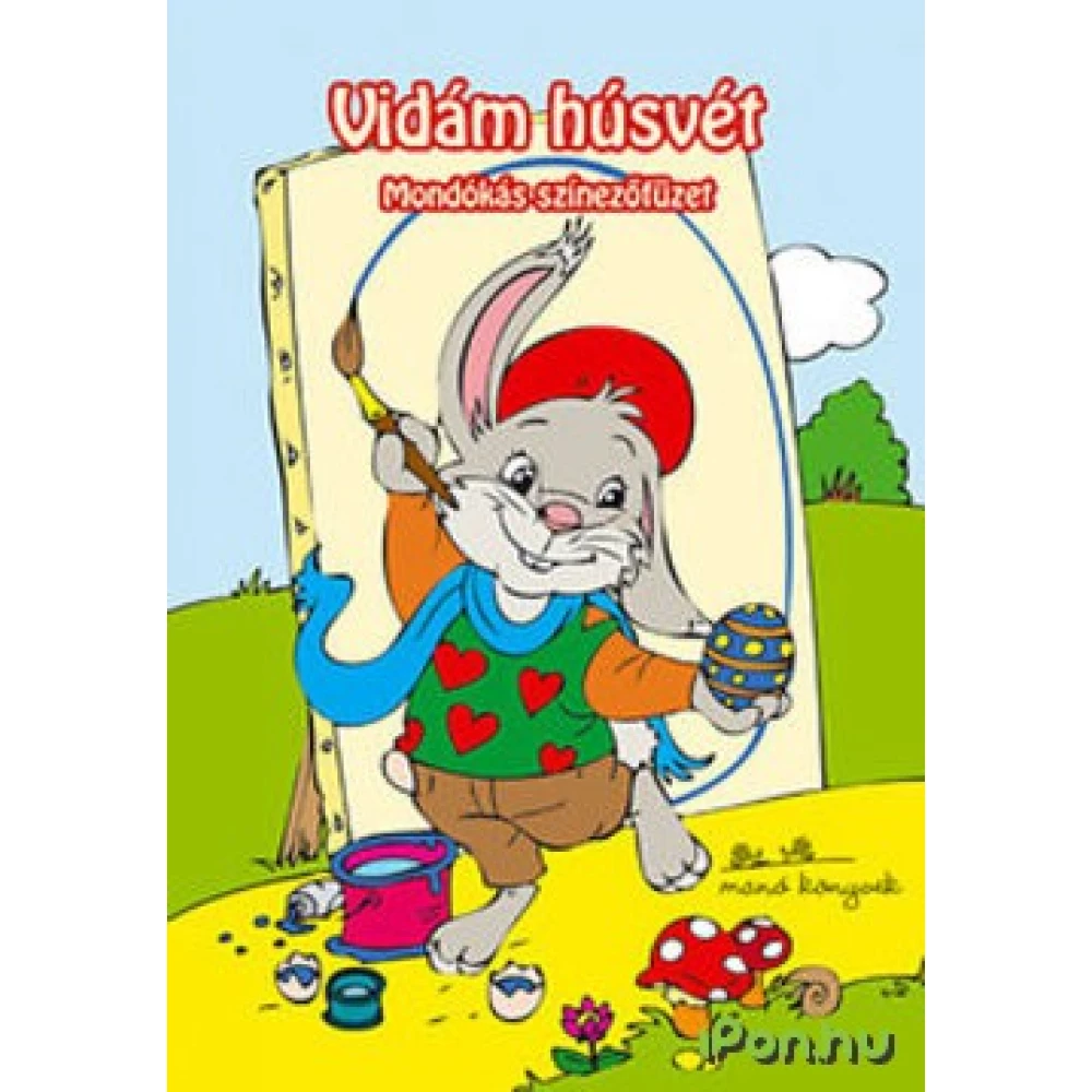 Happy húsvét - Mondókás színezőfüzet