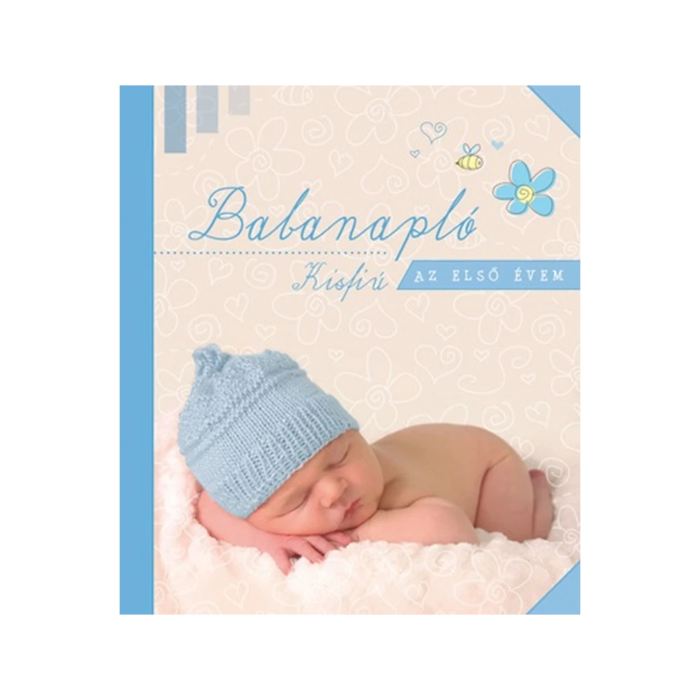 Babanapló - Kisfiú - Az első évem