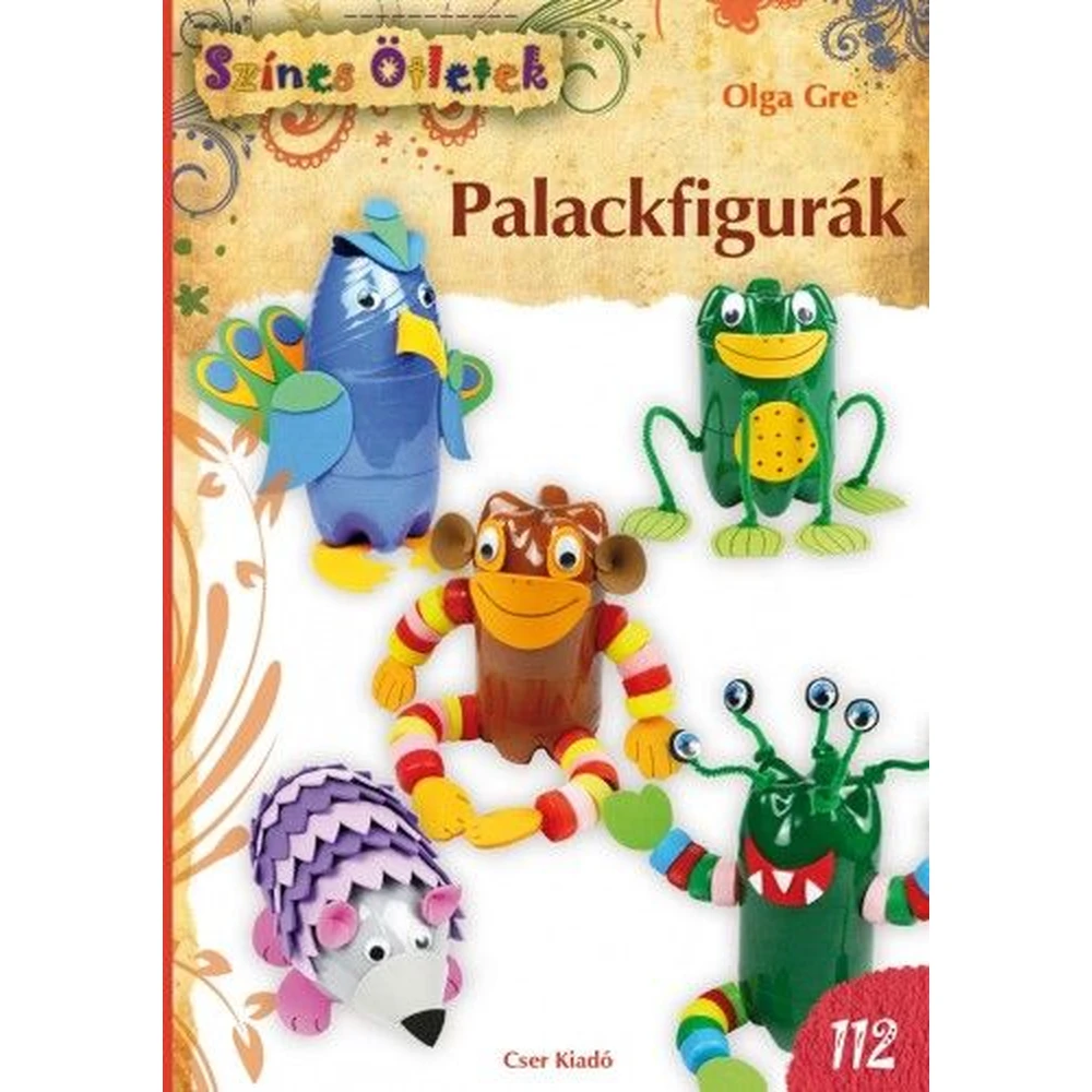 Olga Gre - Palackfigurák - Színes ötletek 112.