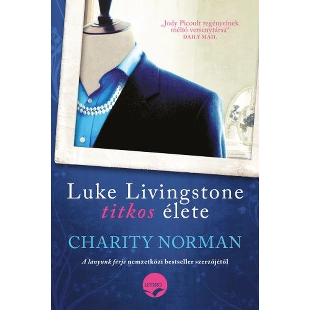 Charity Norman - Luke Livingstone titkos élete