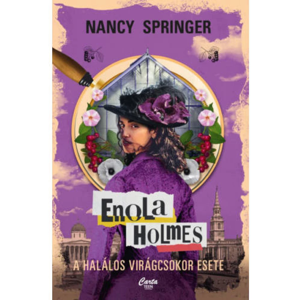 Nancy Springer - Enola Holmes - A halálos virágcsokor esete
