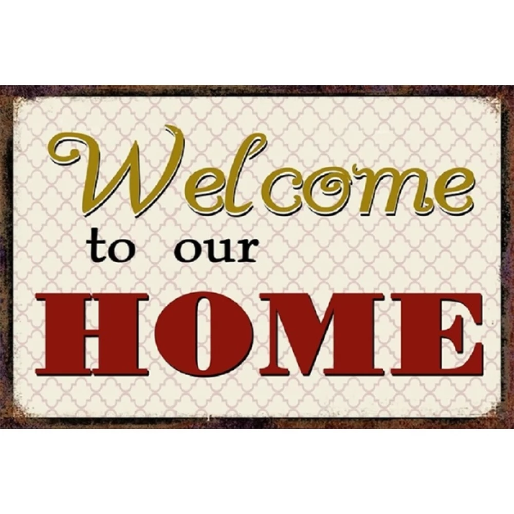 PF Welcome to our home 20x30 cm retro dekor fémtábla