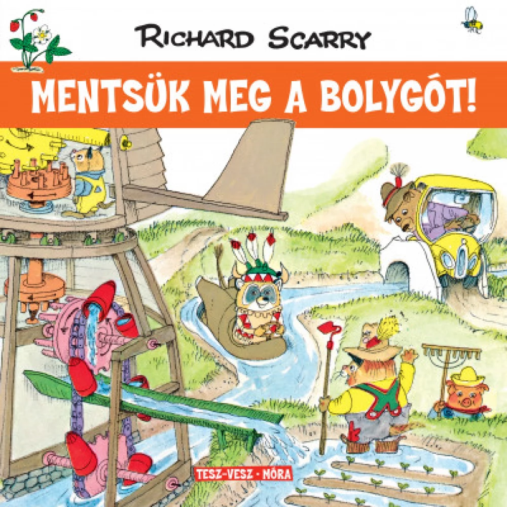 Richard Scarry - save meg a bolygót!
