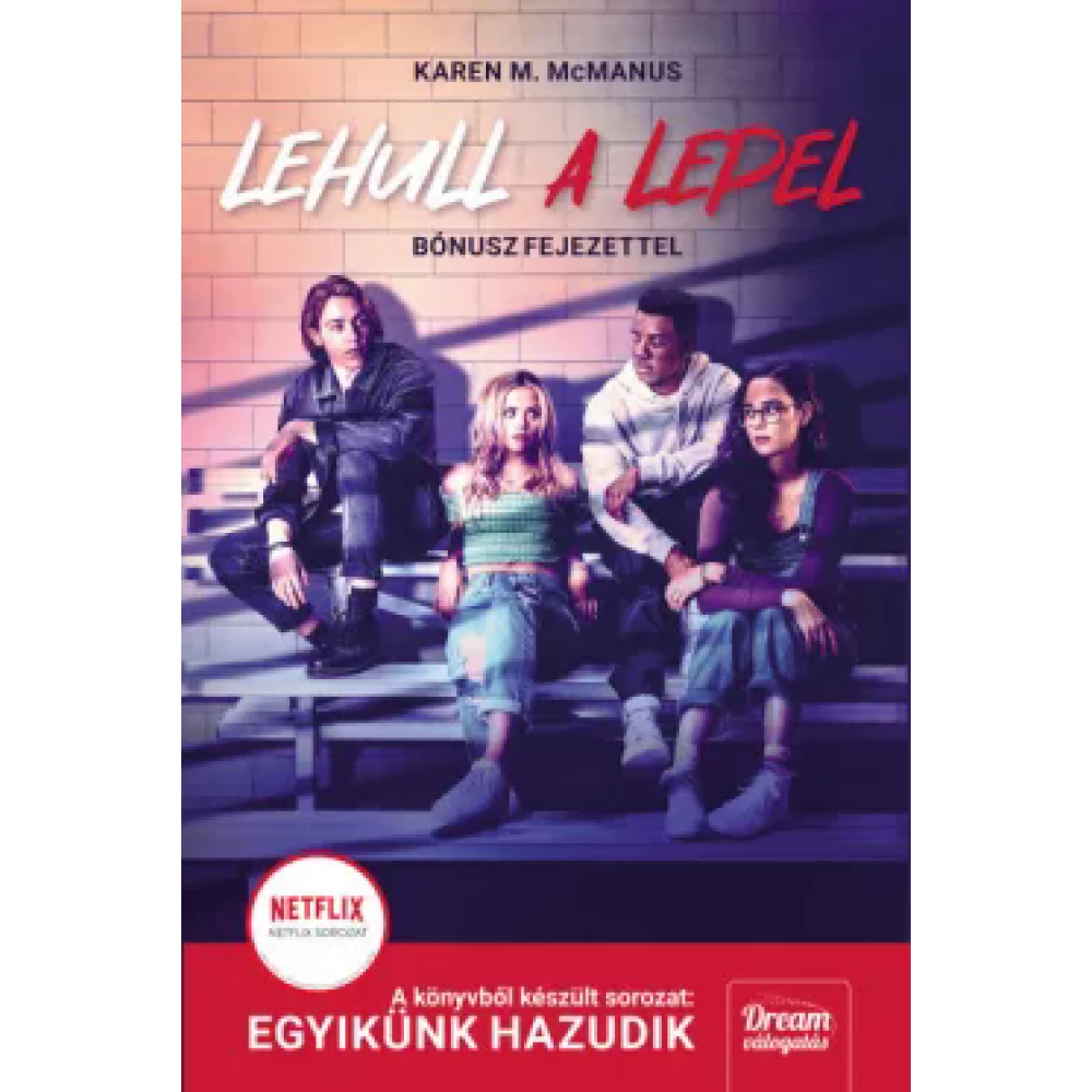 Karen M. McManus - Lehull a lepel - Filmes borítóval