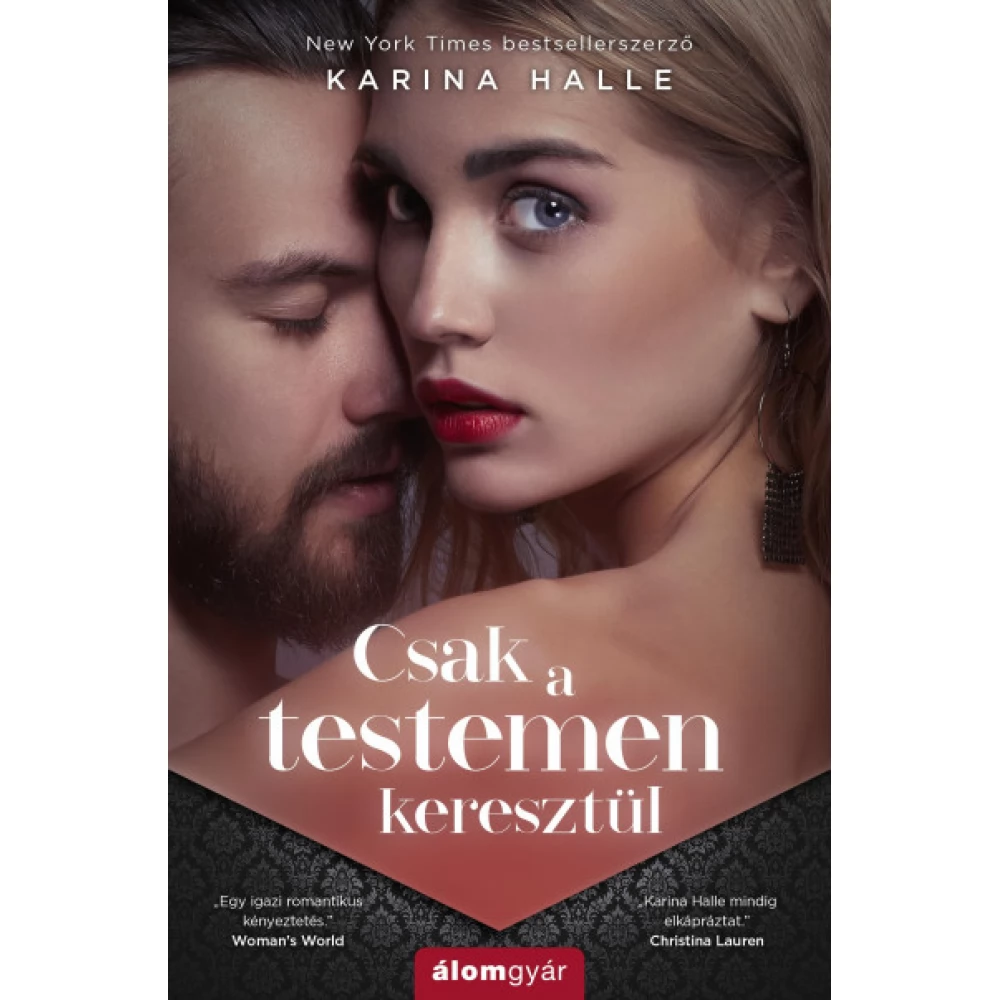 Karina Halle - Csak a testemen keresztül