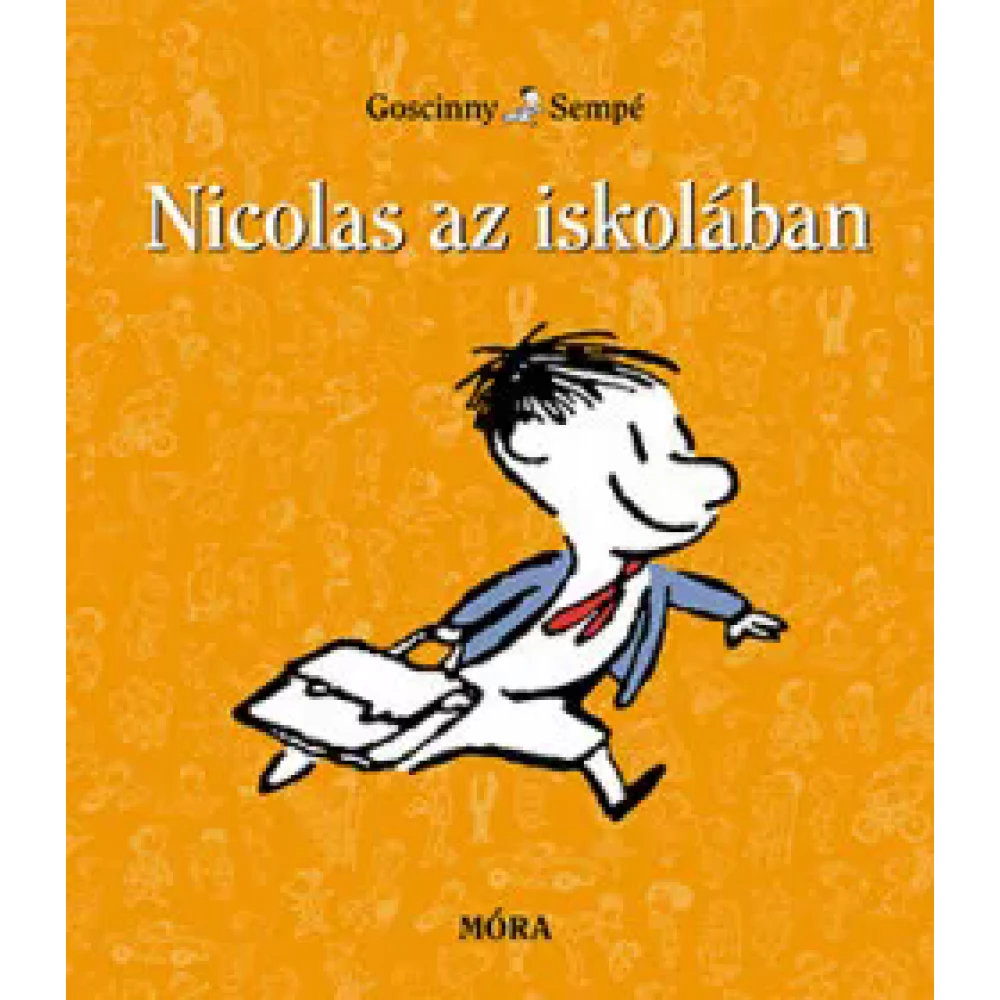 René Goscinny - Nicolas az iskolában