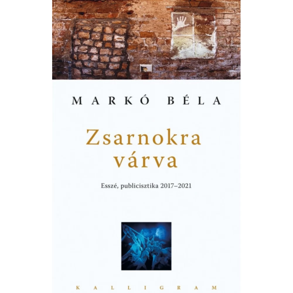Markó Béla - Zsarnokra várva