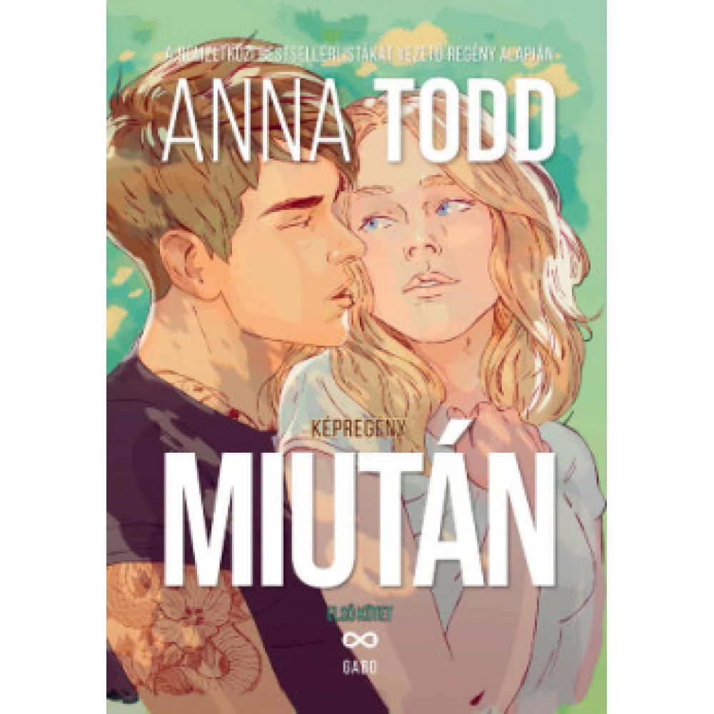 Anna Todd - Miután - Első kötet - képregény