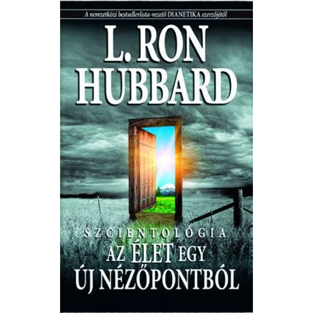 Szcientológia - Az life egy new nézőpontból