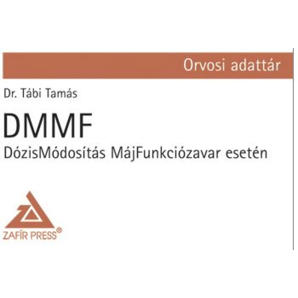 DMMF - Dózismódosítás MájFunkciózavar esetén - Orvosi adattár
