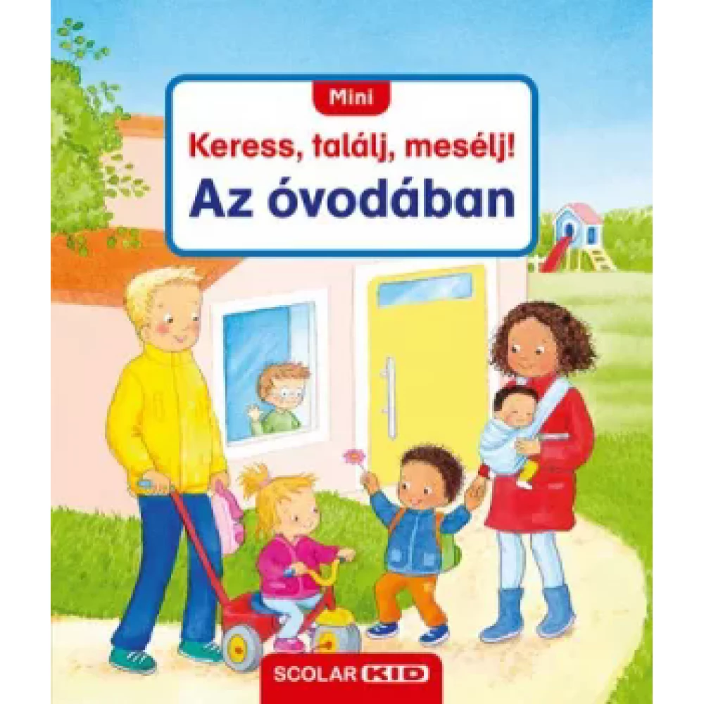 Sandra Grimm - Az óvodában - Mini Keress találj mesélj!