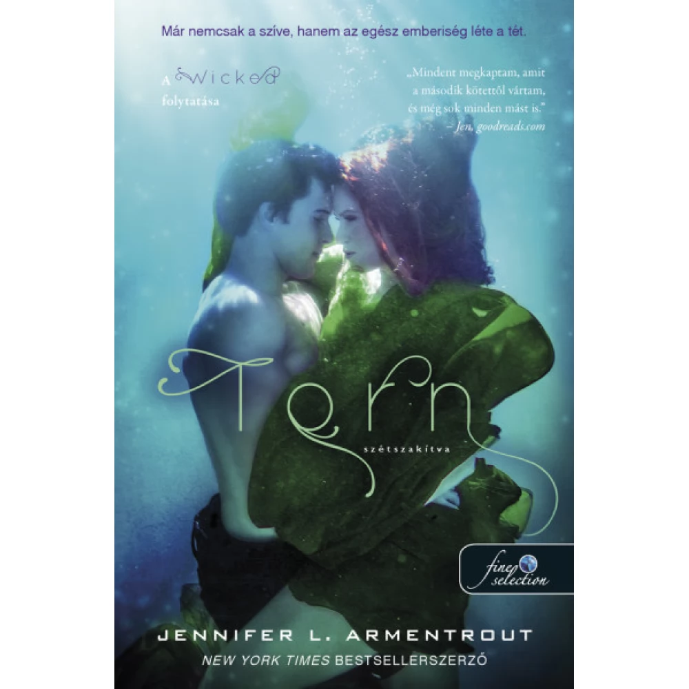 Jennifer L. Armentrout - Torn - Szétszakítva - Megveszekedett 2.