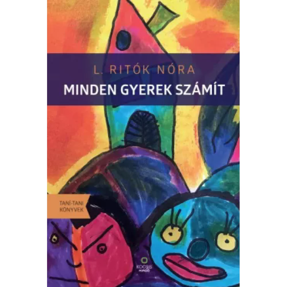 L. Ritók Nóra - All Child számít