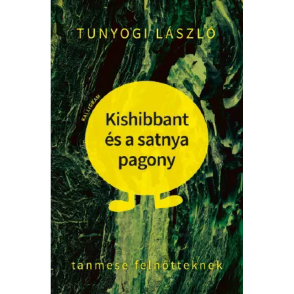Tunyogi László - Kishibbant and a satnya pagony