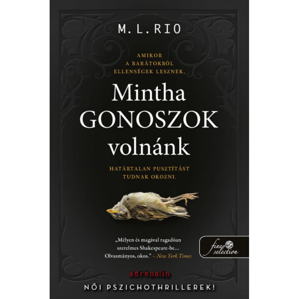 M. L. Rio - Mintha gonoszok volnánk (2022)