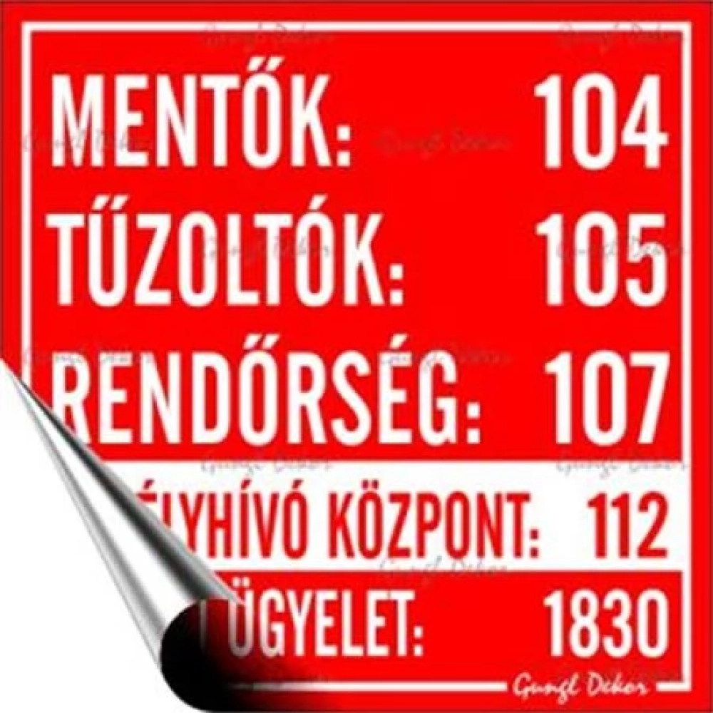 Információs sticker 10x10cm Mentők tűzoltók police telefonszámok