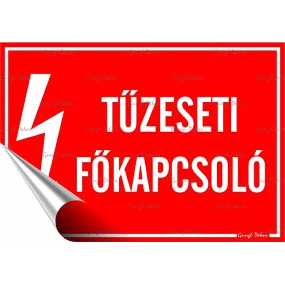 Információs sticker 11.6x16.6cm Tűzeseti main switch