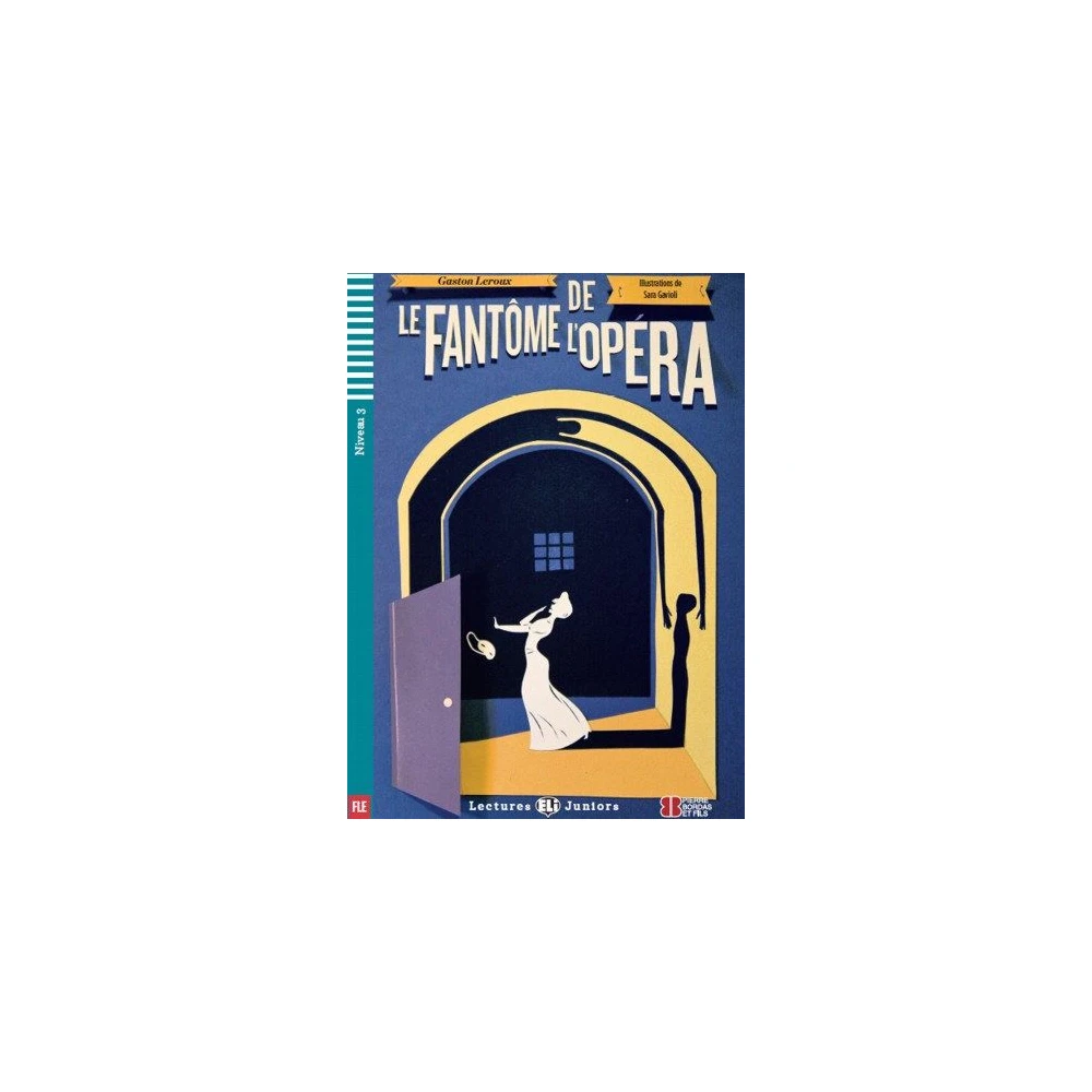 Gaston Leroux - Le Fantôme de l'Opéra francia nyelvű könyv CD-vel