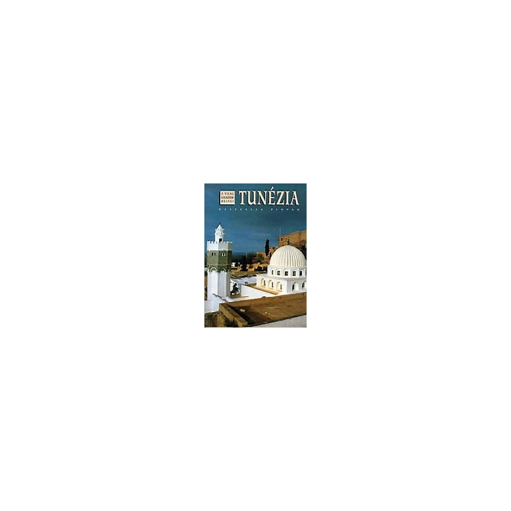 Raffaella Piovan - Tunézia útikalauz BK24-15903