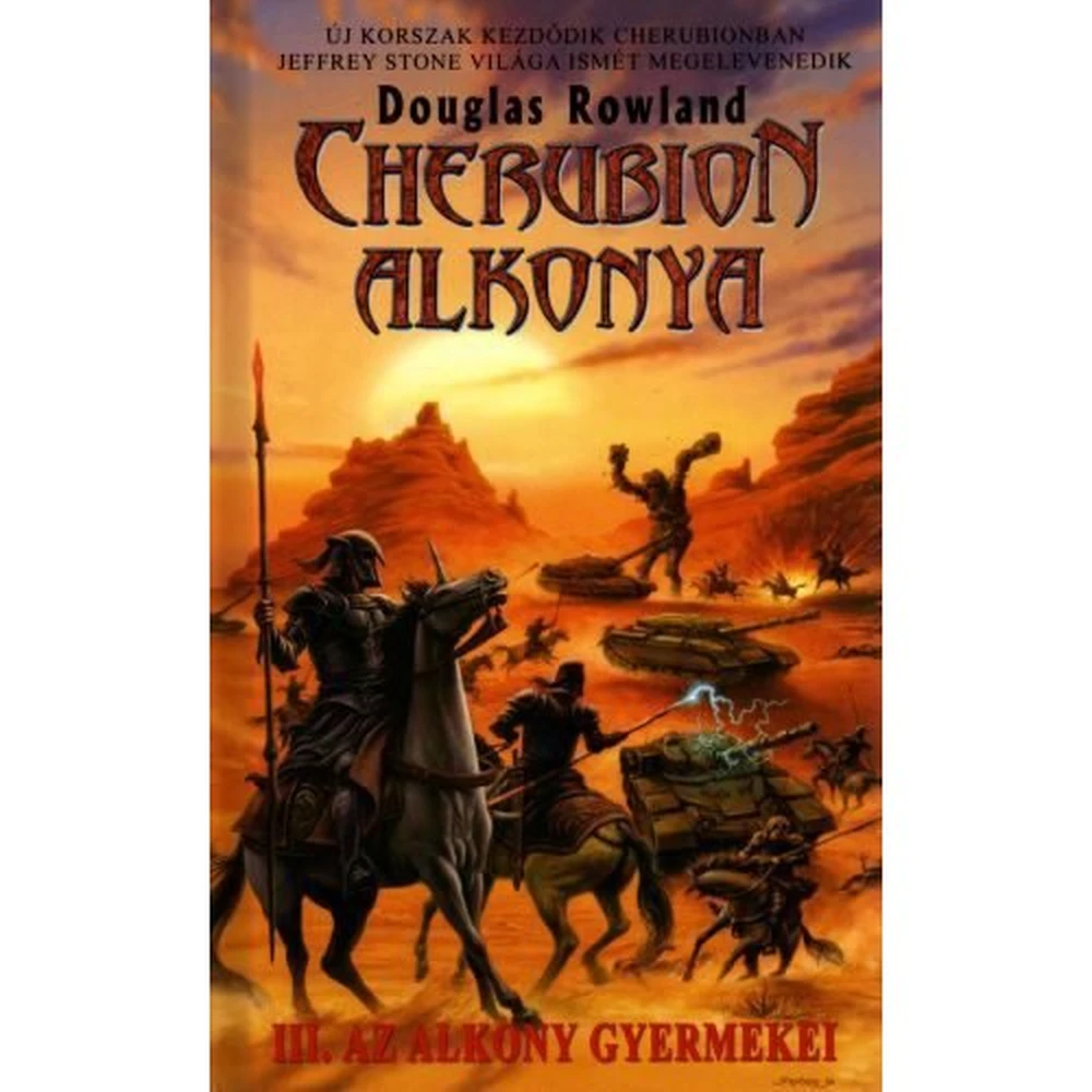Douglas Rowland - Cherubion alkonya III. – Az alkony gyermekei BOOKCHERUB003