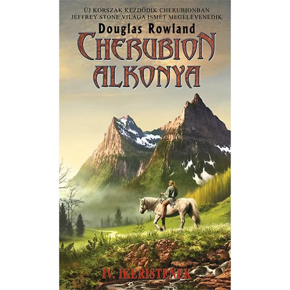 Douglas Rowland - Cherubion alkonya IV. – Ikeristenek BOOKCHERUB004