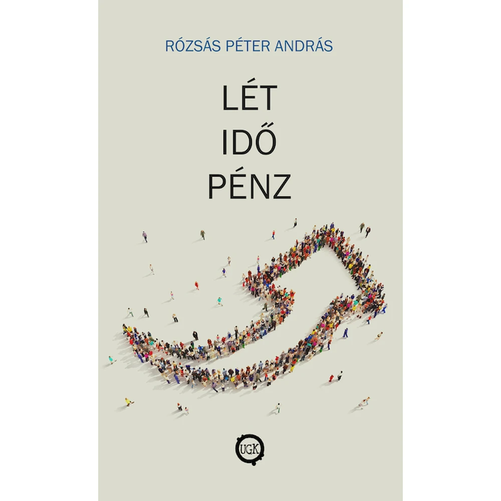 Rózsás Péter András - Lét idő pénz BK24-201893