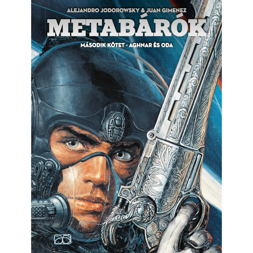 Alejandro Jodorowsky - Metabárók 2. – Aghnar és Oda TRILLIAN002