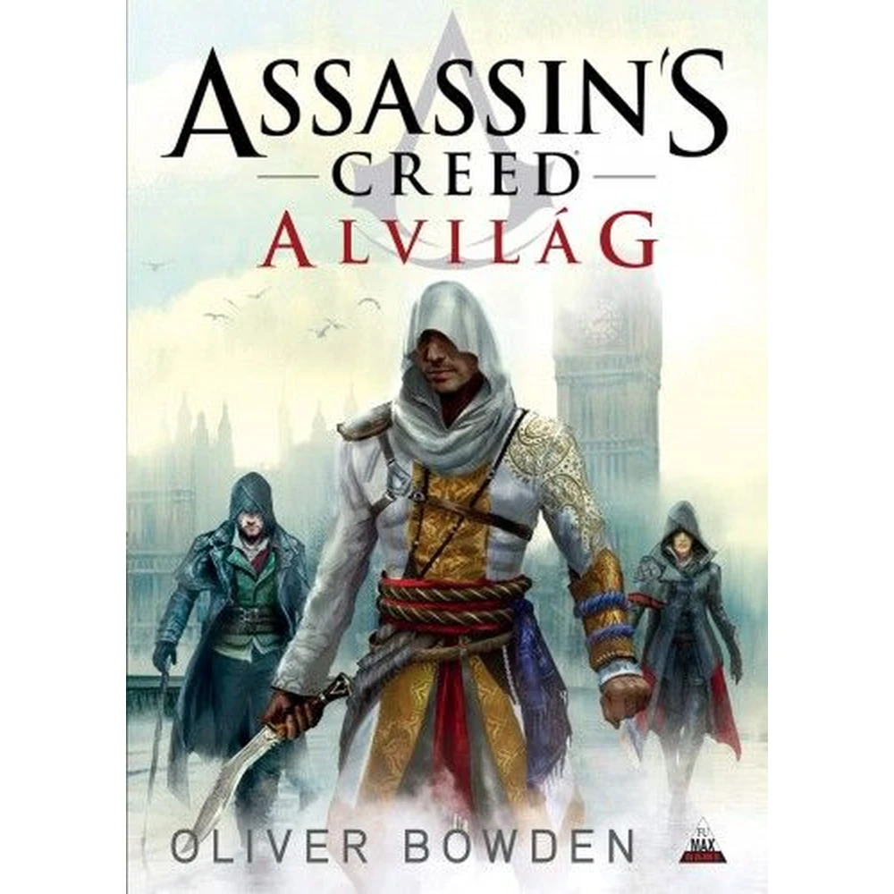 Oliver Bowden - Assassin s Creed: Alvilág BK24-141566