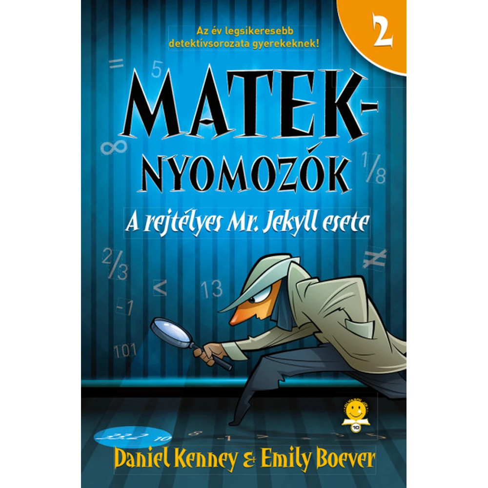 Emily Boever - A rejtélyes Mr. Jekyll esete - Mateknyomozók 2.