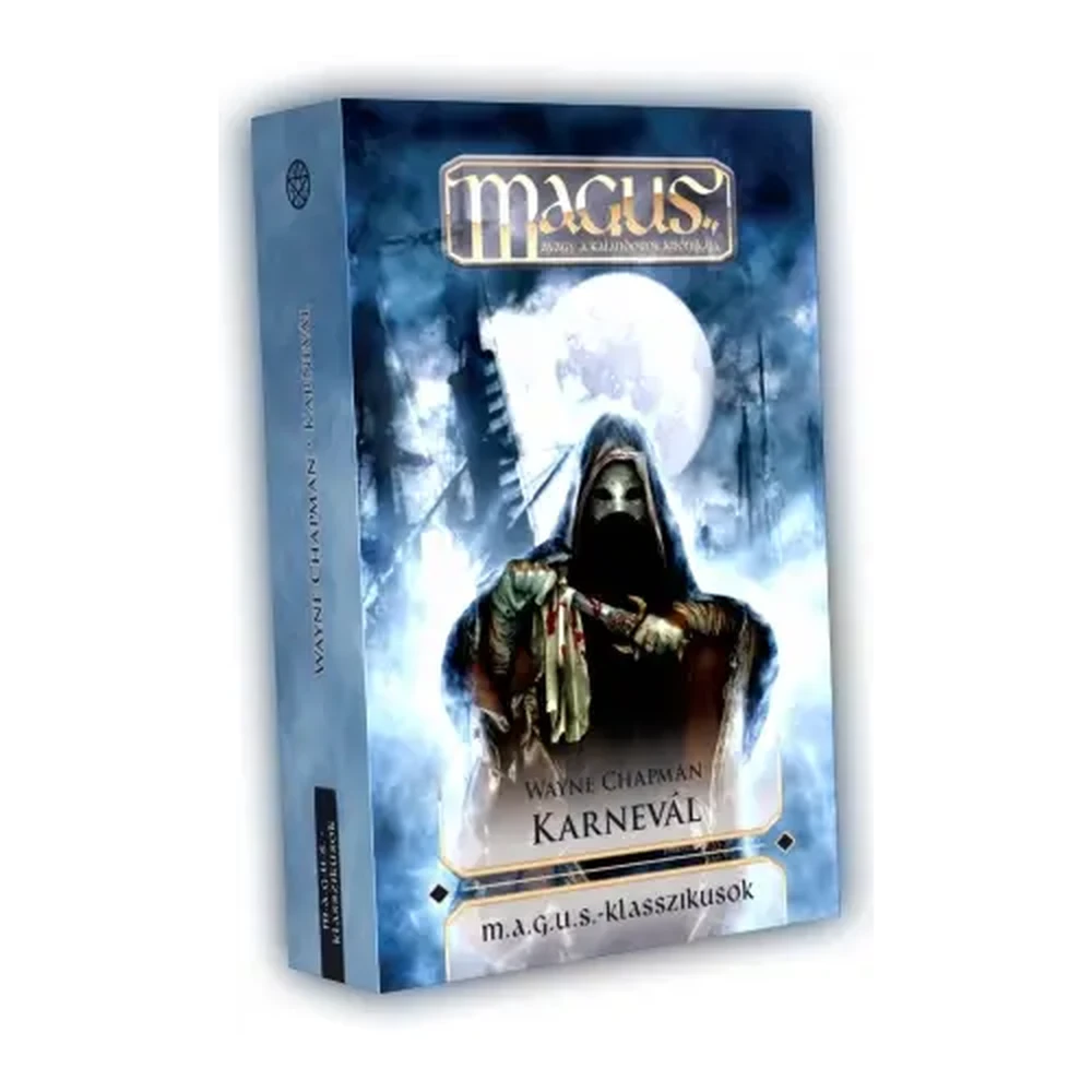 Wayne Chapman - M.A.G.U.S. Wayne Chapman - Karnevál
