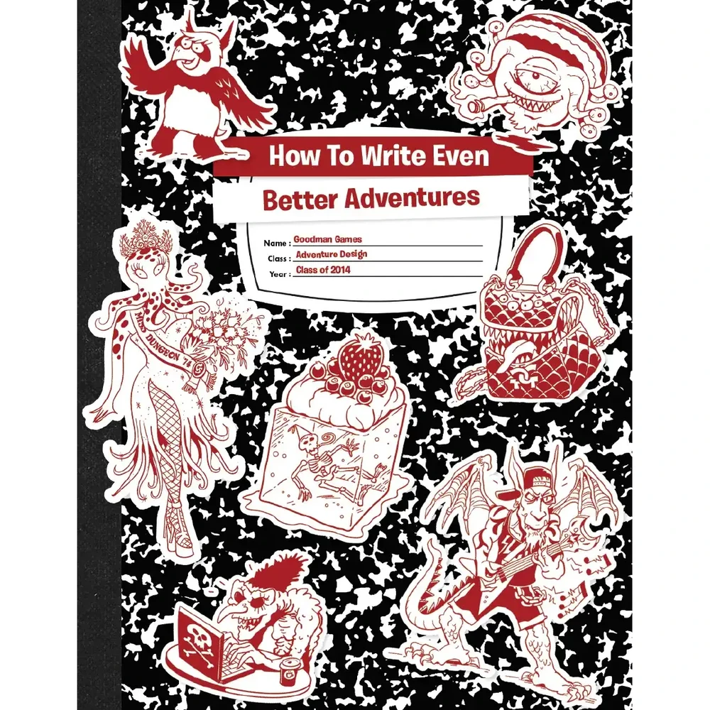 GOODMAN GAMES How To Write Even Better Adventures kalandjáték book