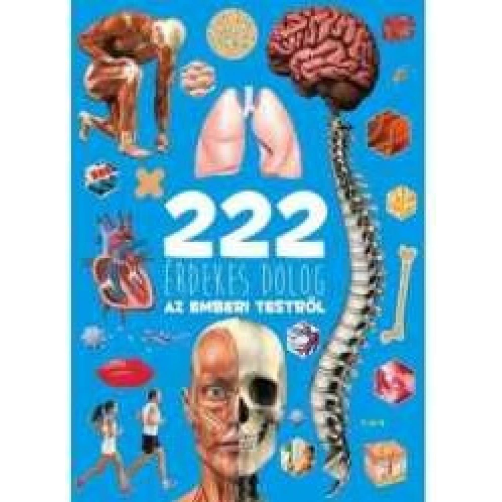 Vida Péter - 222 érdekes dolog az human testről Vida Péter - 222 érdekes dolog az human testről