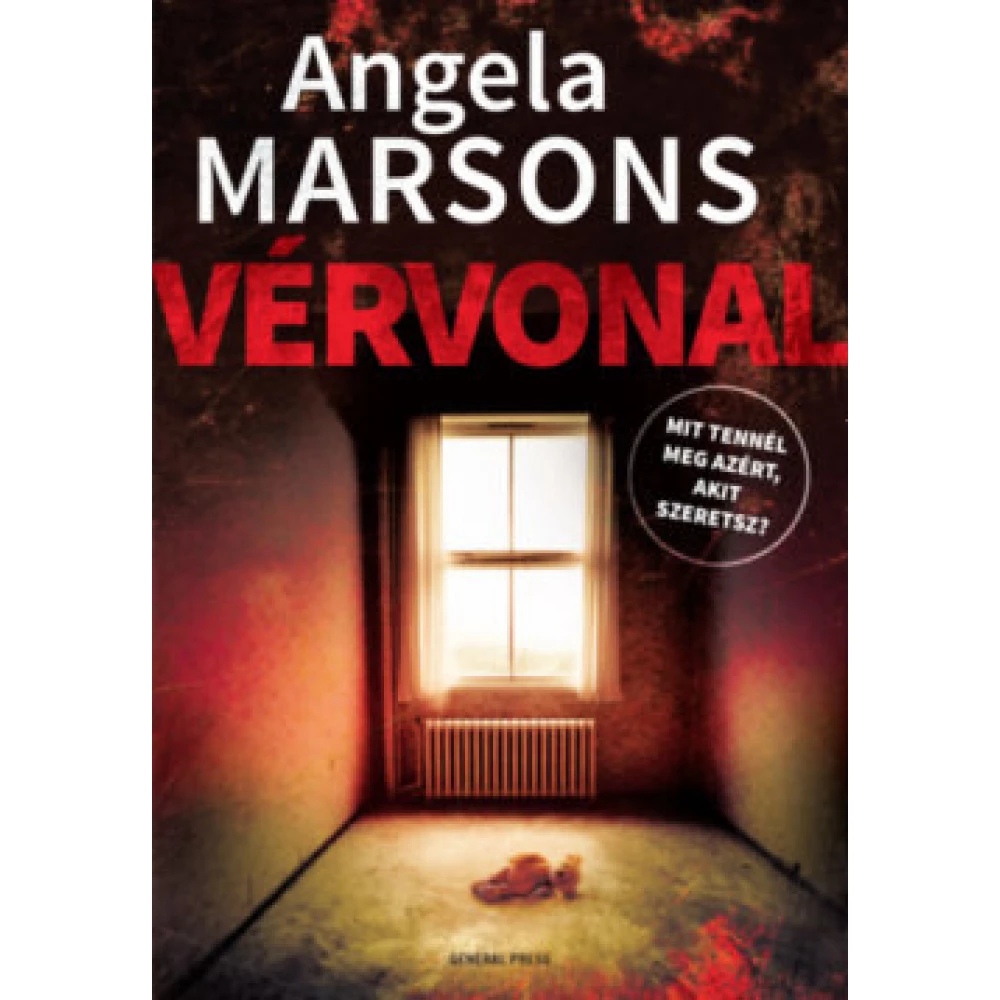 Angela Marsons - Vérvonal (2018) Angela Marsons - Vérvonal (2018)