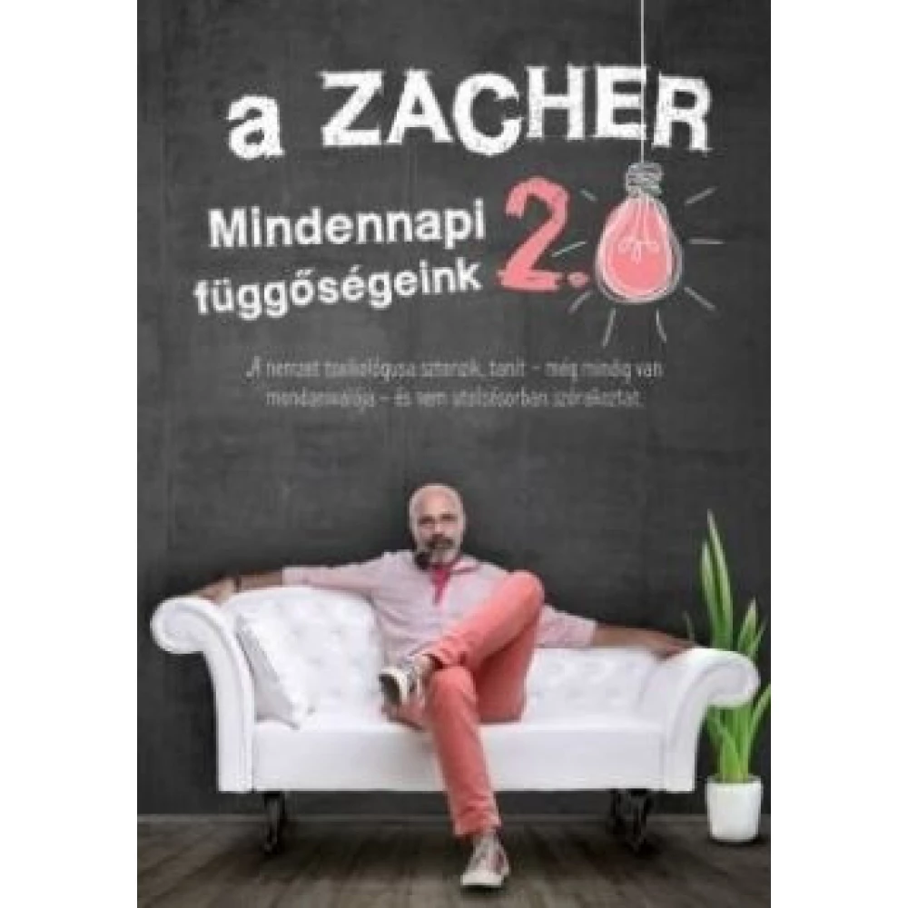 Dr. Zacher Gábor - A Zacher 2.0