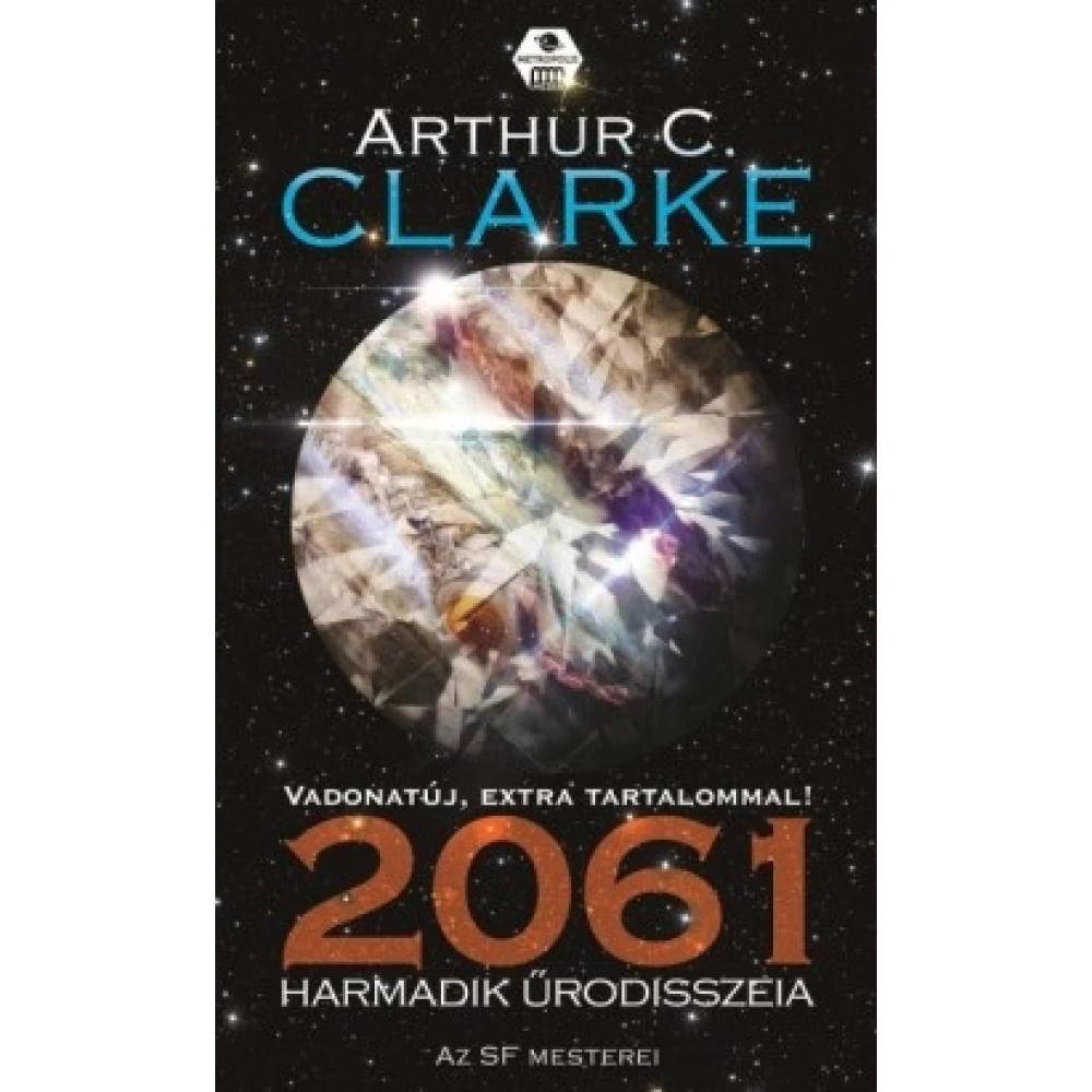 Arthur C. Clarke - 2061 - Treći űrodisszeia