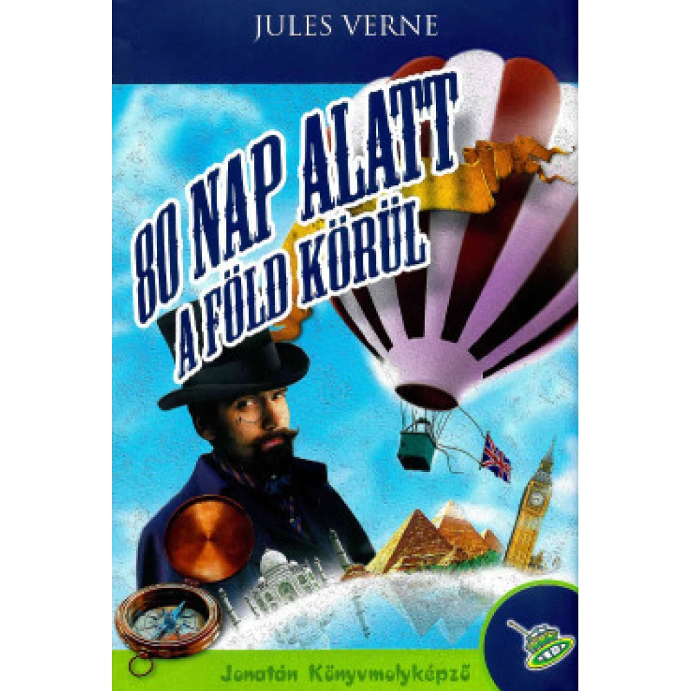 Jules Verne - 80 nap alatt a föld körül