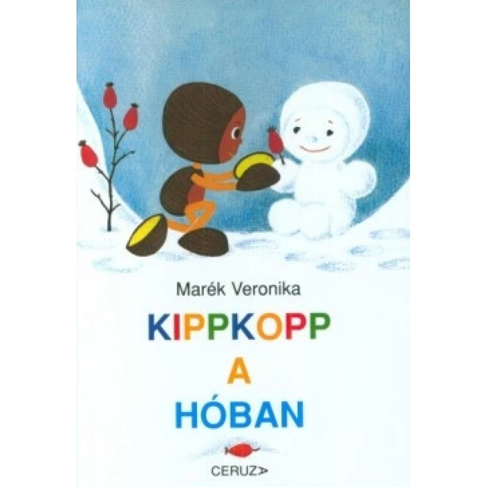 Márek Veronika - Kippkopp a hóban (2020) Márek Veronika - Kippkopp a hóban (2020)
