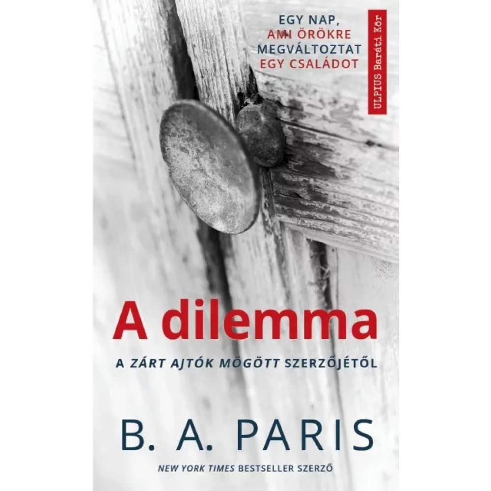 B. A. Paris - A dilemma