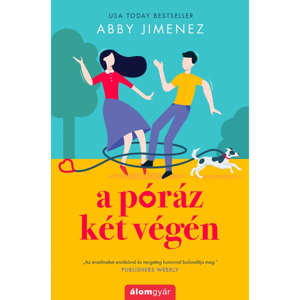 Abby Jimenez - A póráz dva végén - Amazon bestsellerszerző
